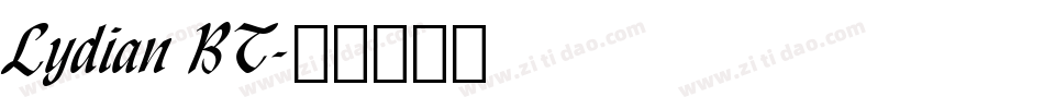 Lydian BT字体转换